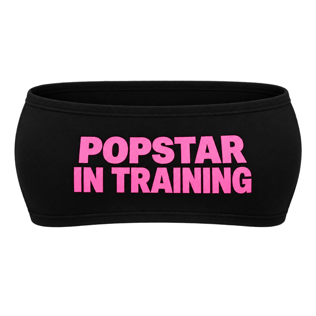 Black bandeau top with pink POPSTAR IN TRAINING lettering